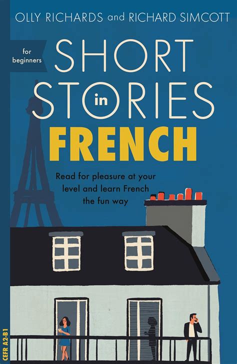 Short Stories in French for Beginners by Olly Richards, Paperback ...