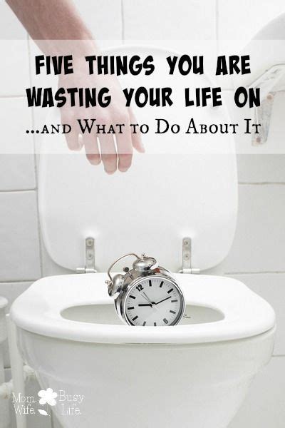 Five Things You Are Wasting Your Life On Life Time Management Tips