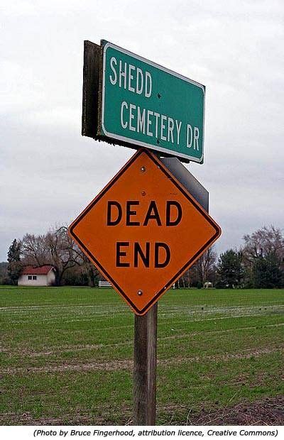 Funny Traffic Sign And Funny Cemetery Sign Shedd Cemetery Dead End