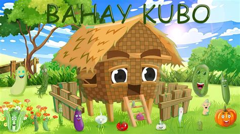 Bahay Kubo Animated Philippine Folk Song Awiting Pambata With Lyrics