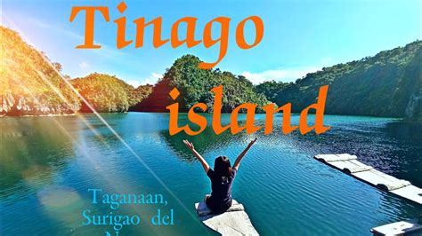 Tinago Island Taganaan Surigao Del Norte Youtube