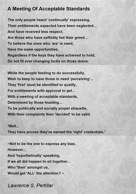 A Meeting Of Acceptable Standards A Meeting Of Acceptable Standards Poem By Lawrence S Pertillar