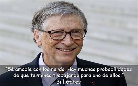 45 Frases De Bill Gates Sobre La Vida Y Los Negocios
