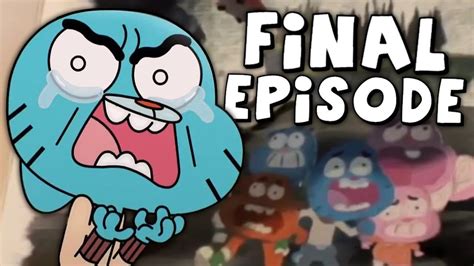 Gumball S Final Episode New Details And Release Date Youtube