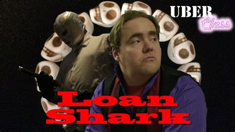 Loan Shark 60 Fps Youtube