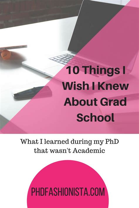 Phd Fashionistas Tips And 10 Things I Wish I Knew Before Going To Grad