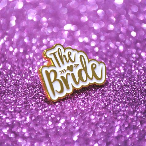 The Bride Wedding Day Hen Party Enamel Pin Lapel Badge Hen Party