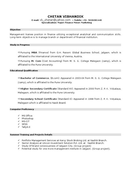 An mba resume sample better than 9 out of 10 other resumes. New Resume Format for MBA Student By Chetan Vibhandik