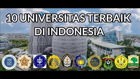 10 Universitas Terbaik Di Indonesia Tahun 2023 Photos
