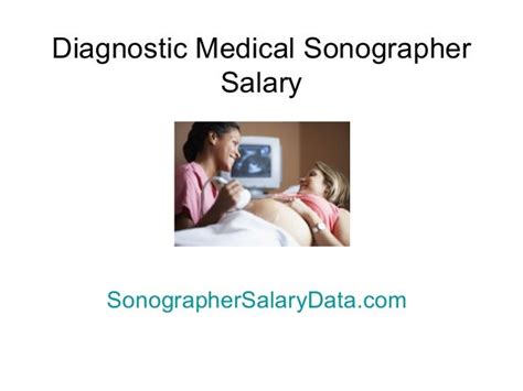 Diagnostic Medical Sonographer Salary