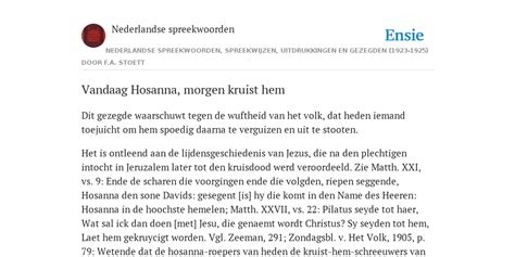 Vandaag Hosanna Morgen Kruist Hem De Betekenis Volgens Nederlandse