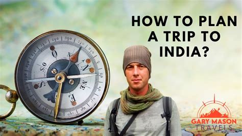 How To Plan A Trip To India Youtube