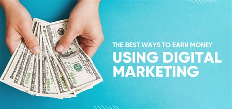 The Best Ways To Earn Money Using Digital Marketing Reach First