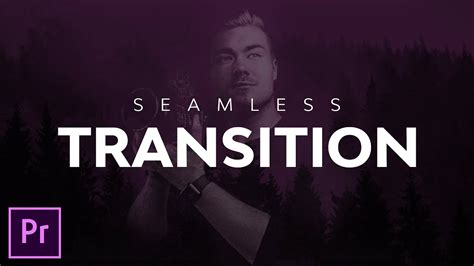 My Best Seamless Transition Premiere Pro Tutorial Youtube