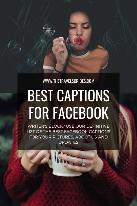 250 Of The Best Captions For Facebook The Ultimate Facebook Captions Best Caption For