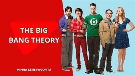 15 Curiosidades Sobre A Série The Big Bang Theory