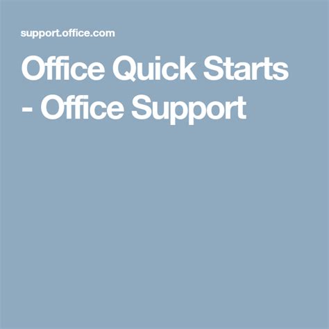 Office Quick Starts Office Support Quick Supportive Office
