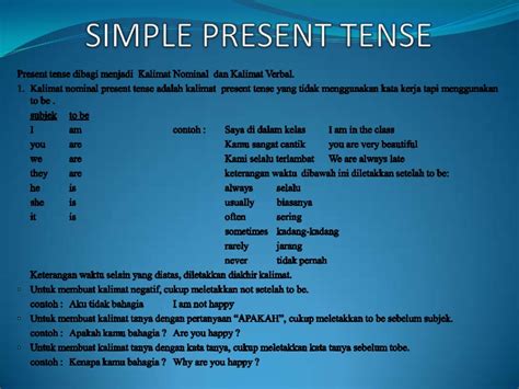 The formula for making a simple present verb negative is do/does + not + root form of verb. Simple present tense