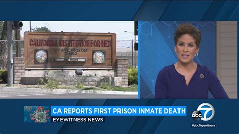 Ca Reports 1st Prison Inmate Death Caused By Covid 19