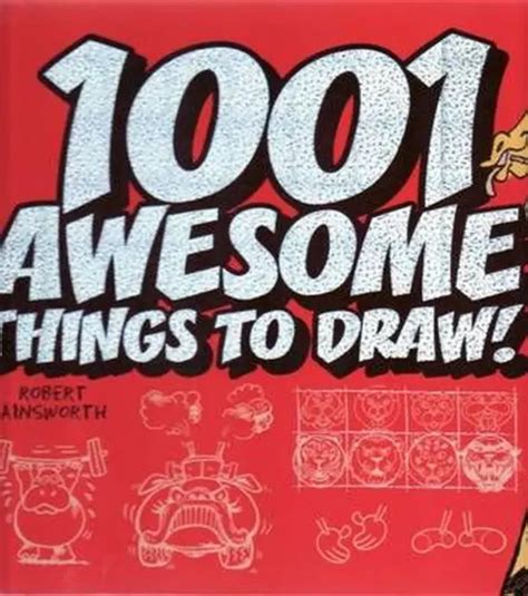1001 Awesome Things To Draw By Robert Ainsworth English Paperback