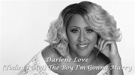Darlene Love Today I Met The Boy Im Gonna Marry Youtube