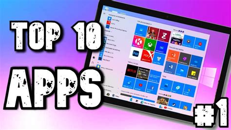 Top 10 De Mejores Aplicaciones Para Windows 10 En La Microsoft Store