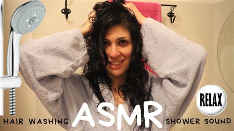 Asmr Relax Sound Hairwashing Shower Sound Shampoo Very Soap Youtube