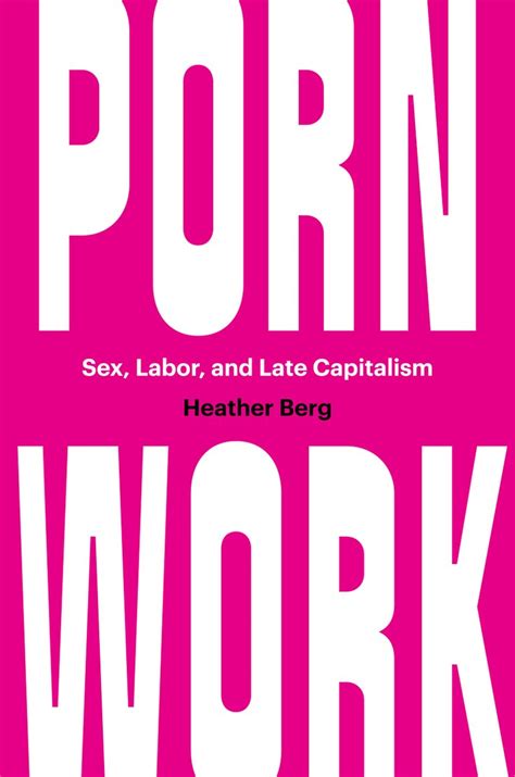 unc press on twitter porn work sex labor and late capitalism by drheatherberg 👏🏾👇🏾