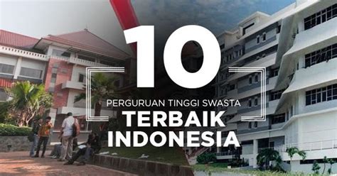 Kampus Swasta Terbaik Di Indonesia 2017
