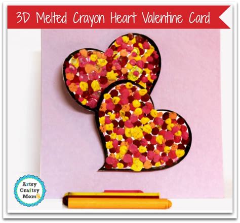 3d Melted Crayon Valentine Heart Card Artsy Craftsy Mom