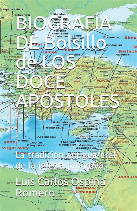Buy BiografÍa De Bolsillo De Los Doce ApÓstoles La Tradición Antigua Oral De La Iglesia
