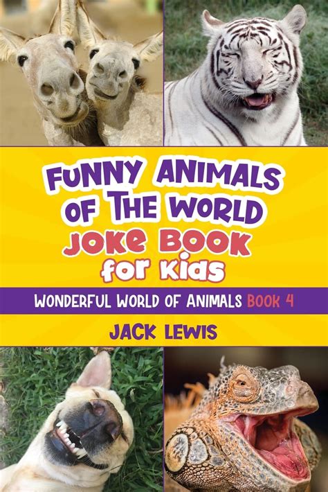 Buy Funny Animals Of The World Joke Book For Kids Funny Jokes