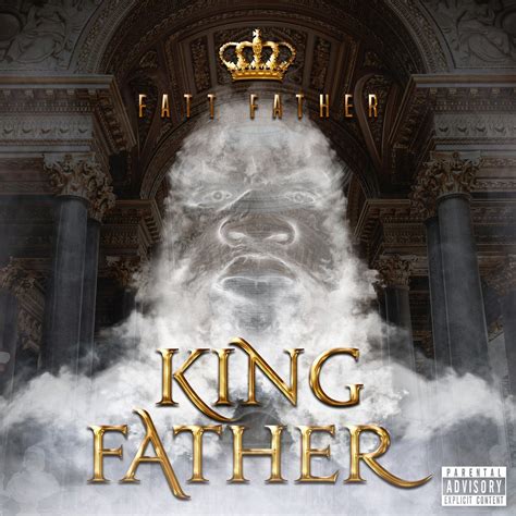 Fatt Father King Father Album Review UndergroundHipHopBlog Com
