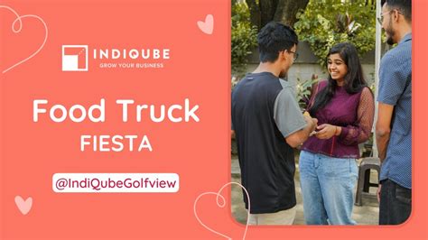Delicious Delights on Wheels: Food Truck Frenzy at IndiQube! - YouTube