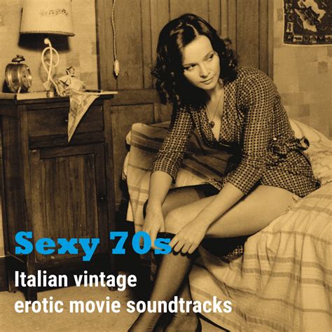 S Italian Vintage Erotic Movie Soundtracks