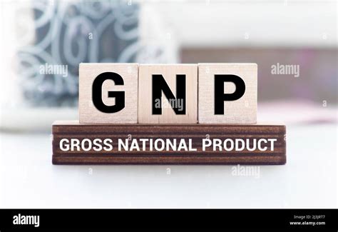 Gnp Gross National Product Sign On Colorful Wooden Cubes Stock Photo