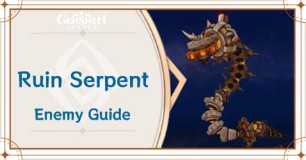 Where To Find The Ruin Serpent And How To Unlock Boss Guide Genshin