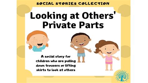 Looking At Other Peoples Private Parts Social Story By Teach Simple
