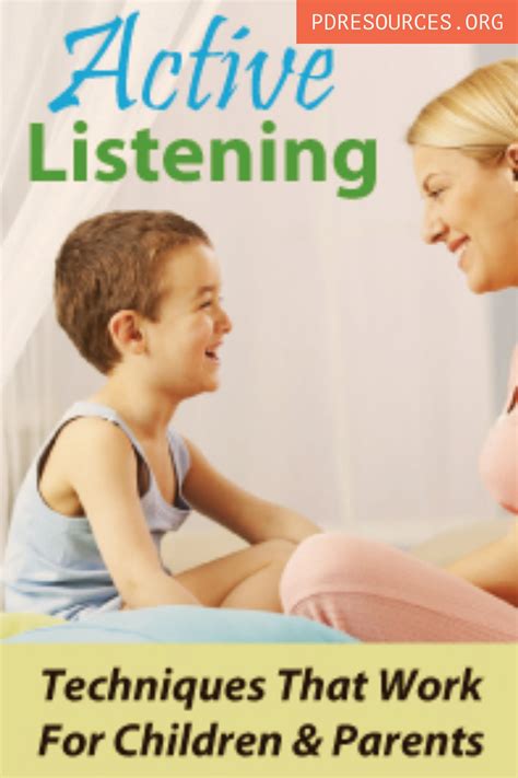 Active Listening Techniques That Work For Children And Parents