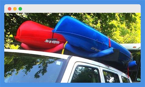 How To Transport 2 Kayaks Without A Roof Rack Artofit