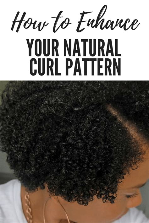 How To Enhance Your Natural Curl Pattern My Top 4 Tips Natural Hair