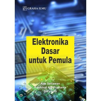 Elektronika Dasar untuk Pemula | Shopee Indonesia