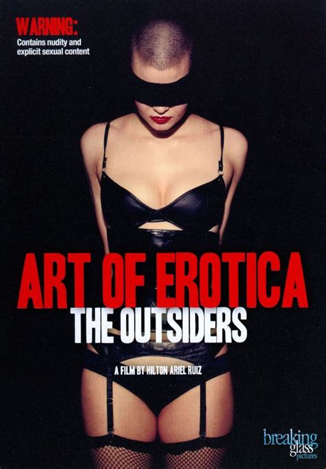 Art Of Erotica The Outsiders 2014