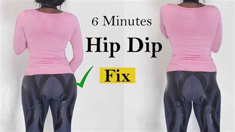 6 Minutes Wider Hips Workout To Fix Hip Dips How To Fix