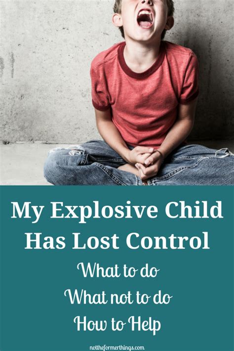 What Should I Do When My Explosive Child Loses Control Intermittent