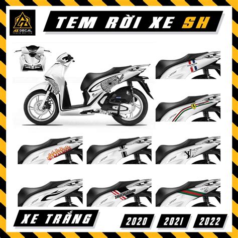 Tem Xe SH Trắng Đời 2020 2021 2022 Đẹp Nhất Team Decal Hình Dán