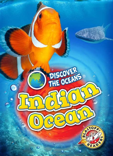 Discover The Oceans Indian Ocean Ebook Emily Rose Oachs
