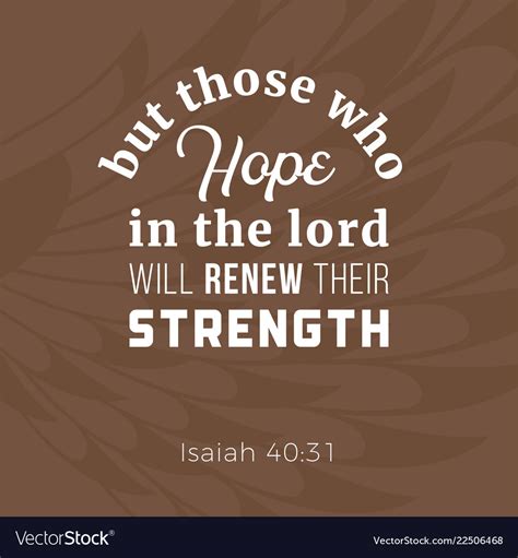 Biblical Phrase From Isaiah 4031 Who Hope In The Vector Image