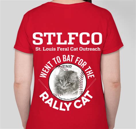 Rally Cat T Shirt From St Louis Feral Cat Outreach Custom Ink Fundraising