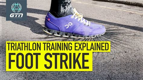 Heel Strike Vs Midfoot Vs Forefoot Triathlon Training Explained Youtube